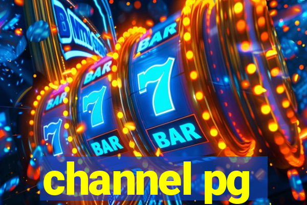 channel pg